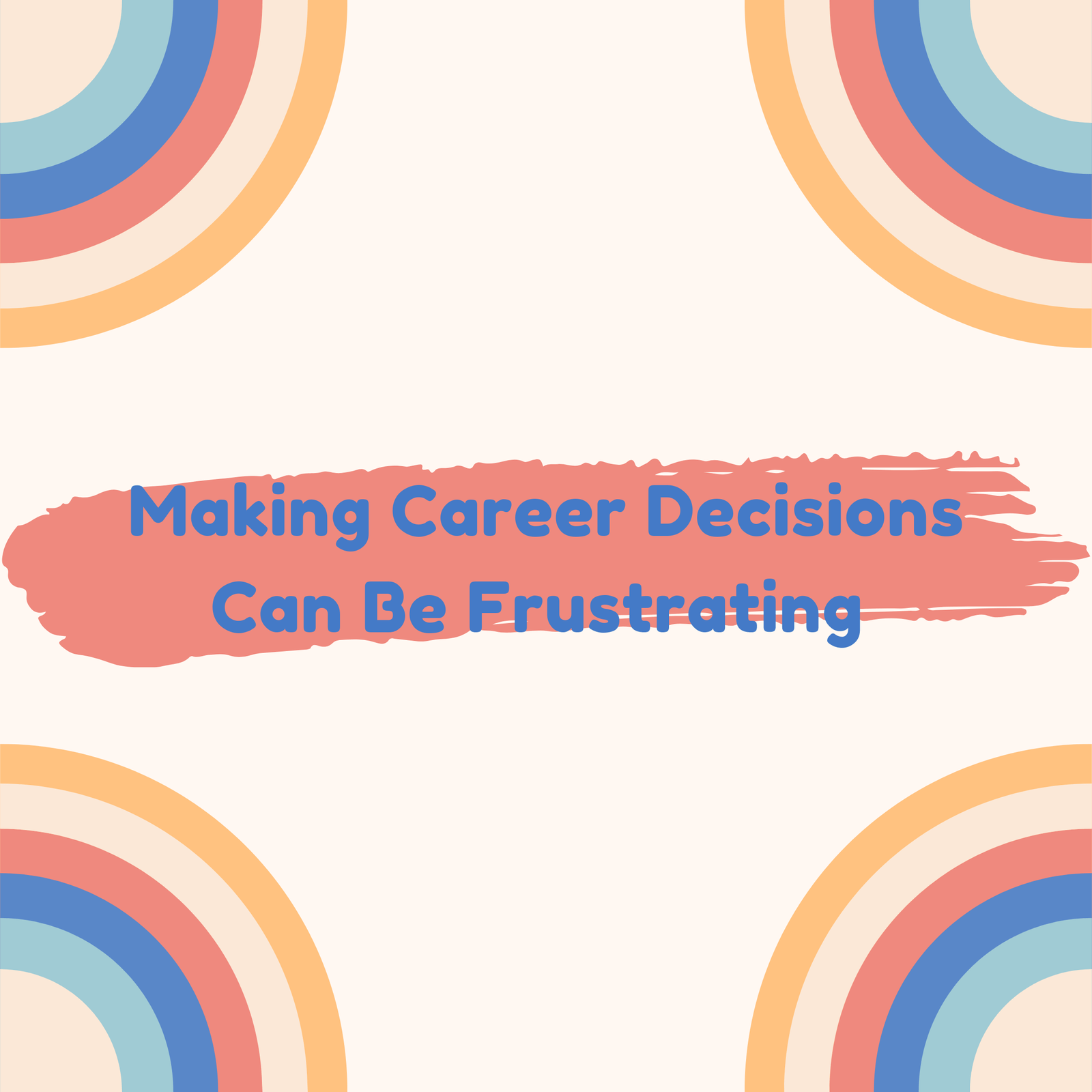 Making Career Decisions