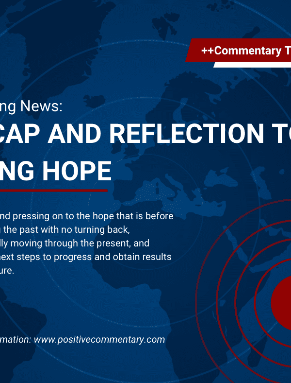 Post Recap: Uplifting for Hopeful Times