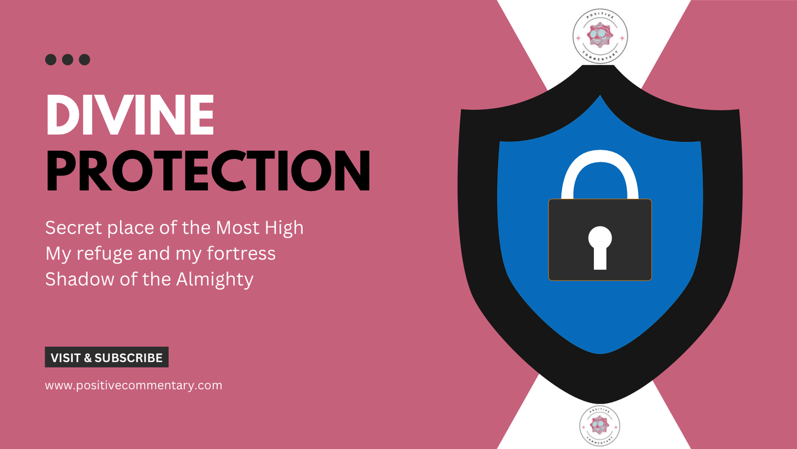 Living the Protected Life